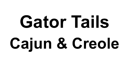 Gator Tails Cajun & Creole