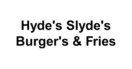 Hyde's Slyde's Burger's & Fries
