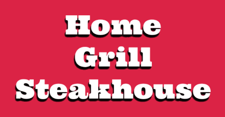 Home Grill Steakhouse 