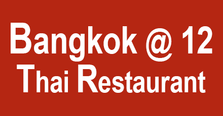 Bangkok @12 Thai Restaurant (12th Street)