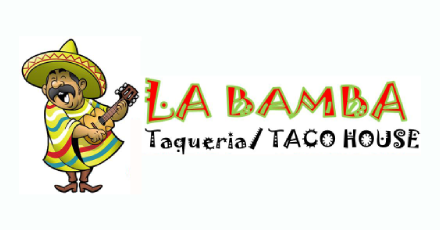 La Bamba Mexican Taco House