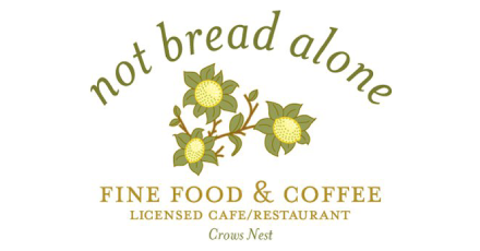 Not Bread Alone Cafe And Restaurant (Pacific Hwy)