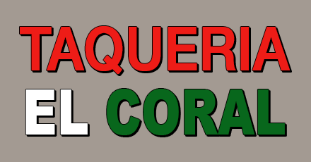 Taqueria El Coral Inc (Capitol)