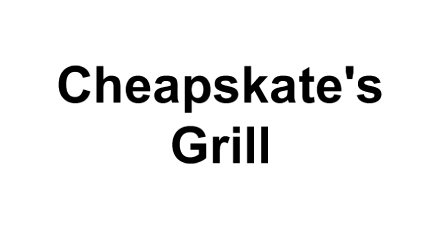 Cheapskate's Grill (S Church St)